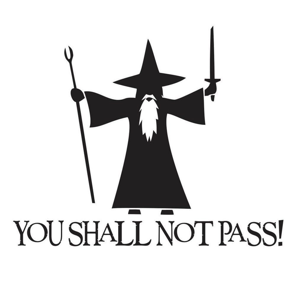 You Shall Not Pass! LOTR Sticker Decal Notebook Car Laptop