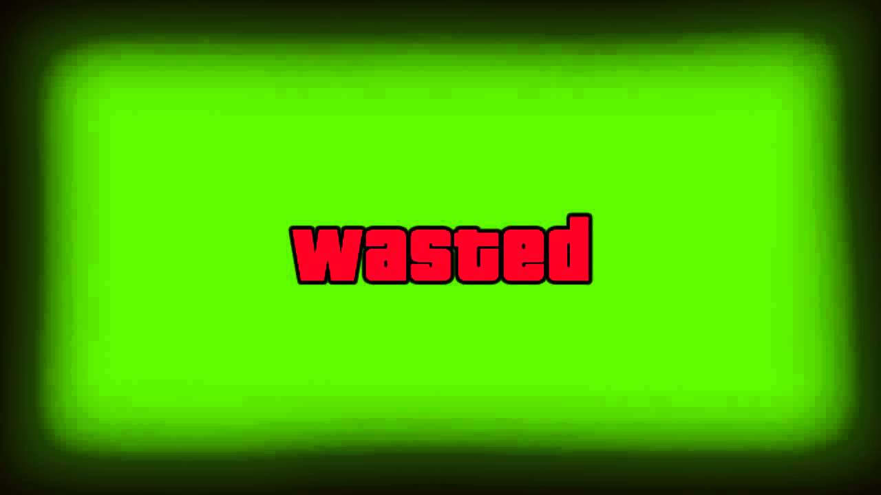 MLG GAMING SOURCE GTA 5 Wasted Green Screen HD