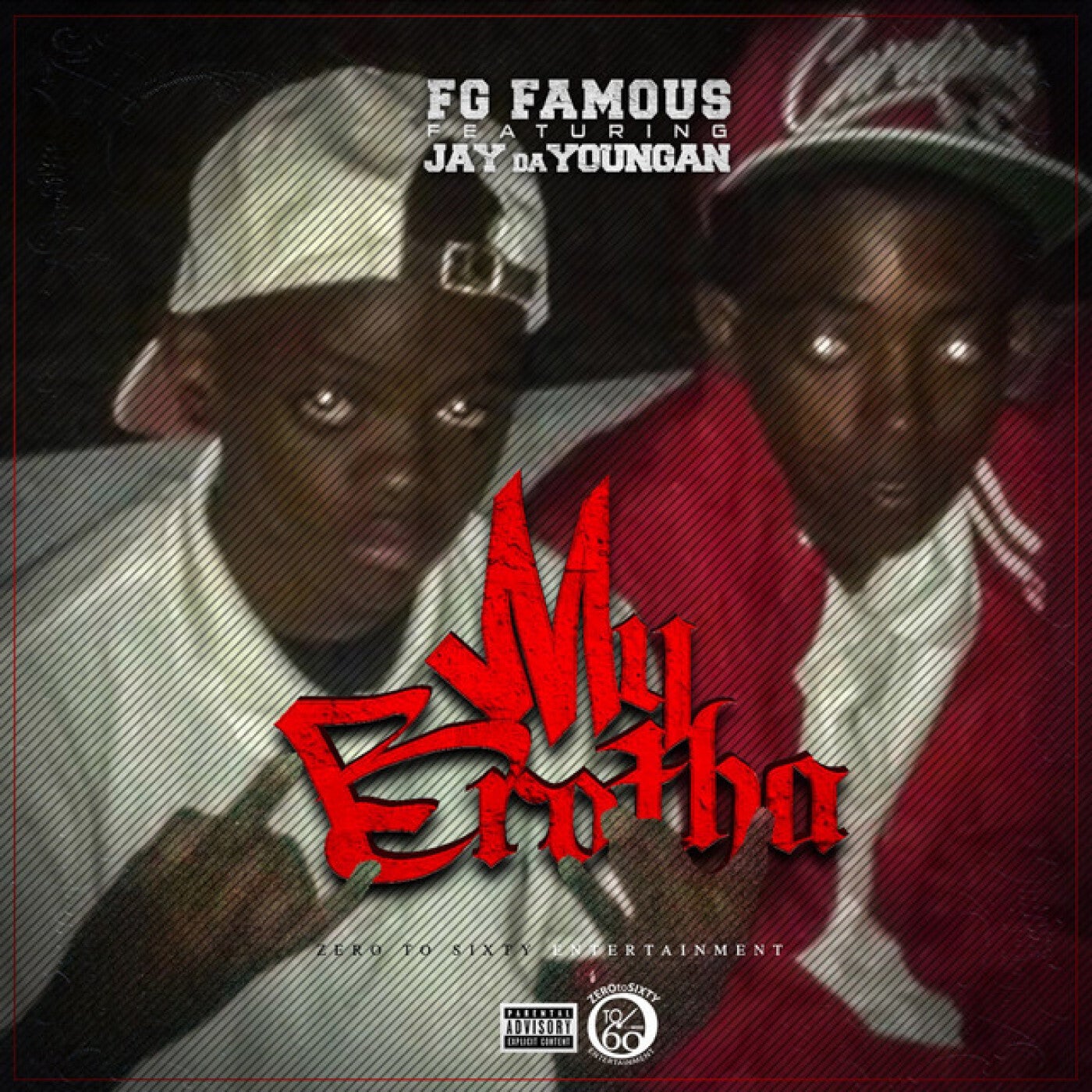 My Brotha (feat. JayDaYoungan) by FG Famous and JayDaYoungan on Beatsource