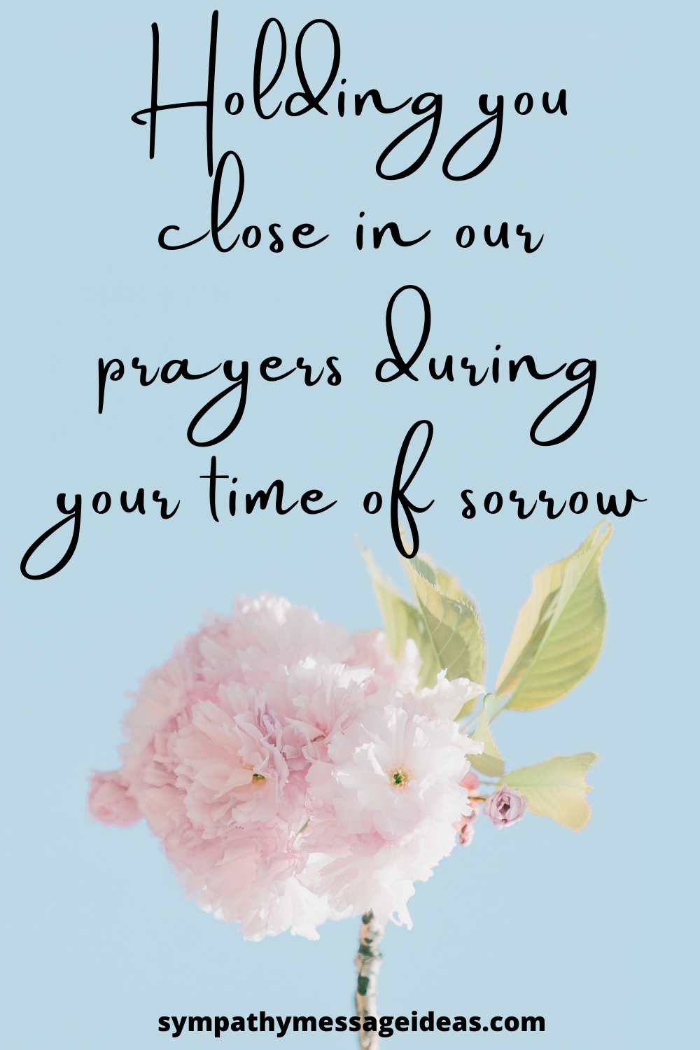 Sympathy Image with Heartfelt Quotes Card Messages
