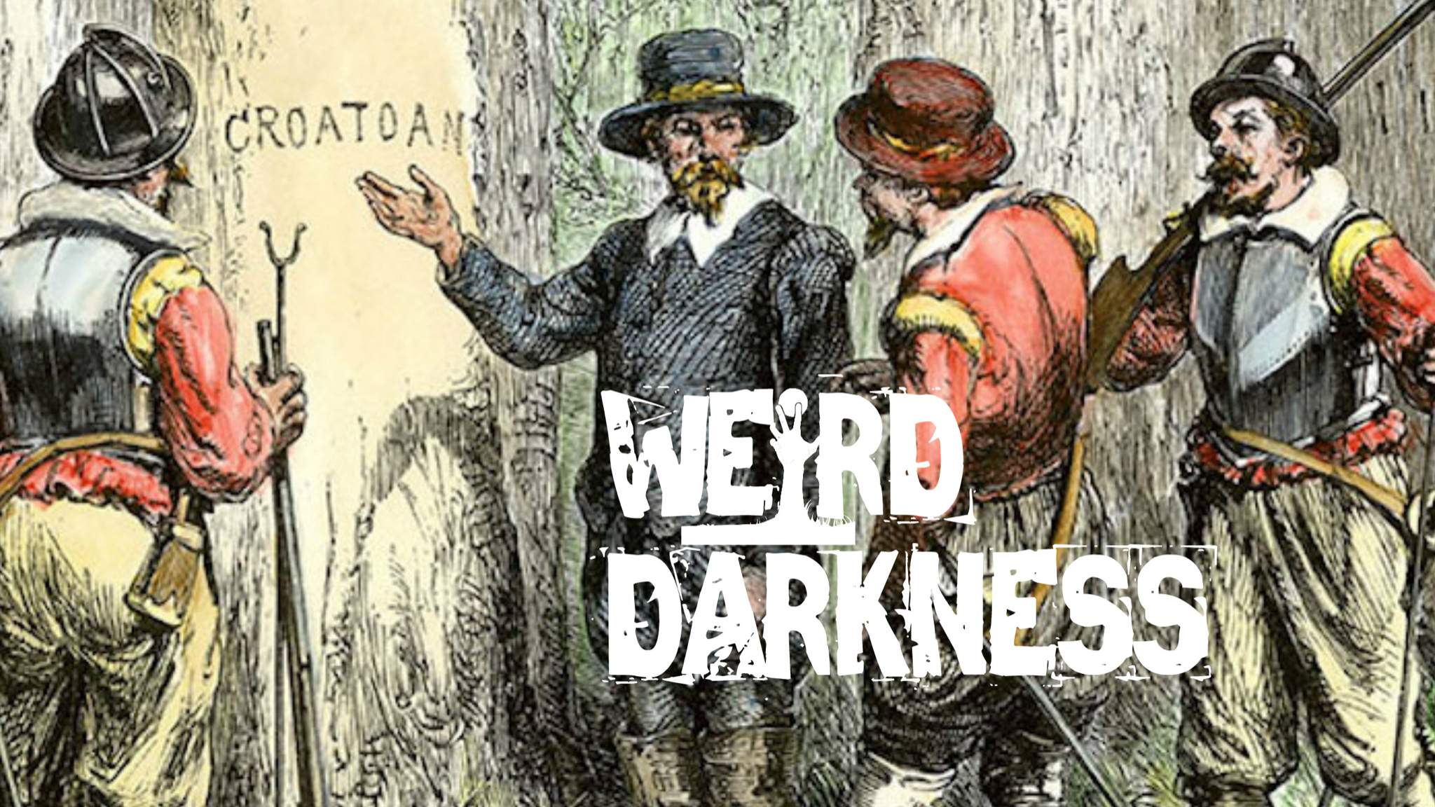 LOST COLONY OF ROANOKE MYSTERY SOLVED?” and more dark and disturbing stories! #WeirdDarkness. Urban Legends & Cryptids Amino