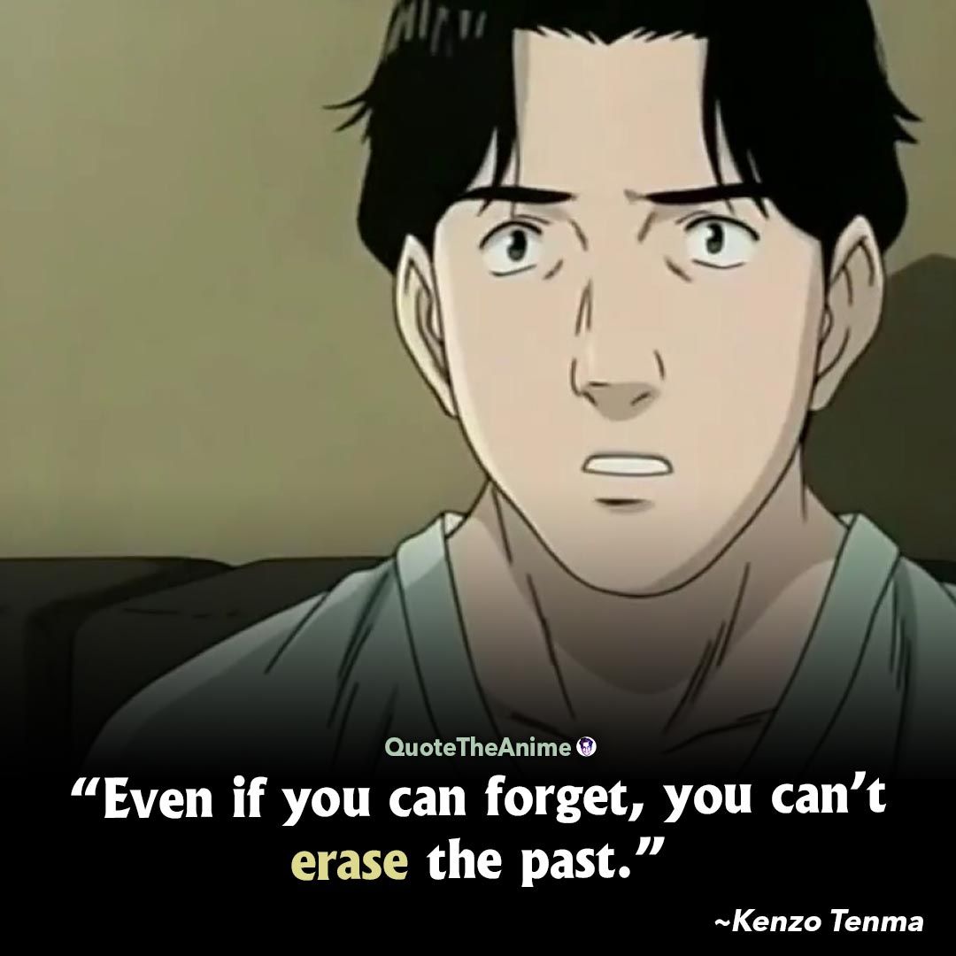 Powerful Monster Anime Quotes (Images). QTA. Monster quotes, Monster, Anime quotes