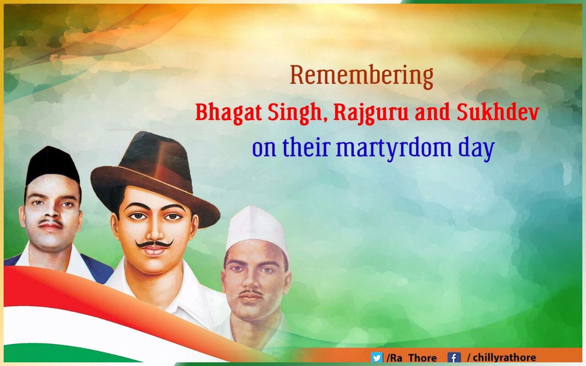 RajyavardhanRathore en Twitter: Remembering Bhagat Singh, Rajguru & Sukhdev