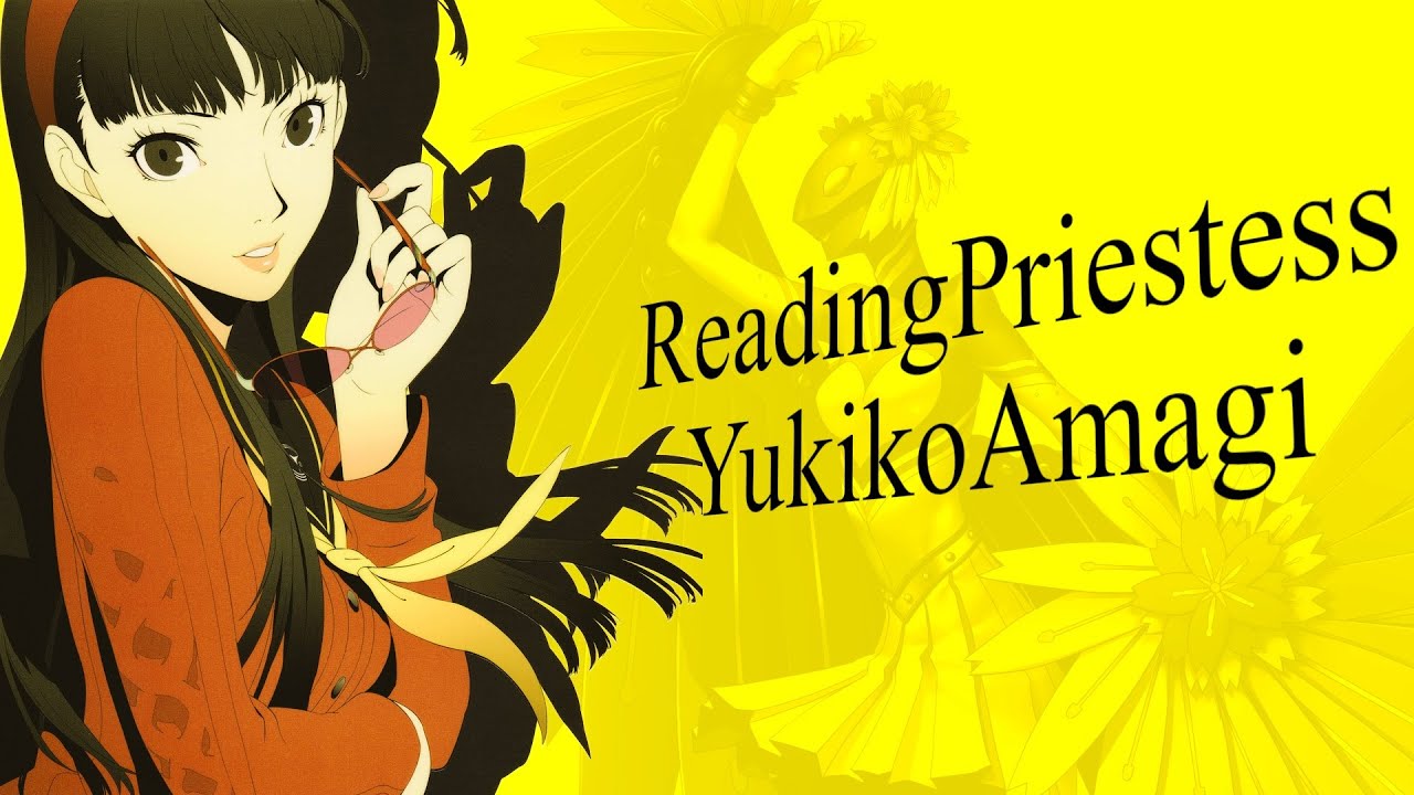 Reading Priestess: Yukiko Amagi.. Character Analysis