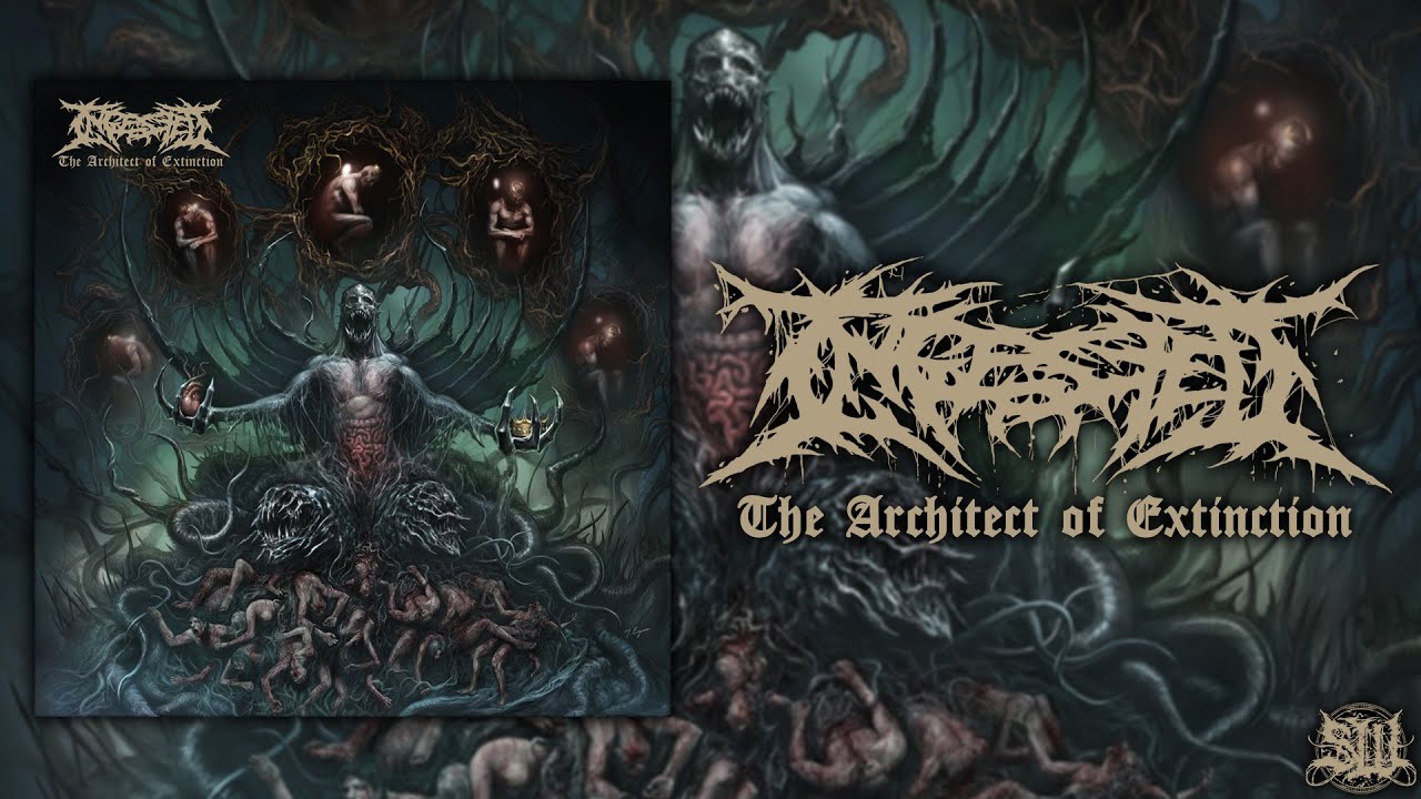 INGESTED ARCHITECT OF EXTINCTION [OFFICIAL ALBUM STREAM] SW EXCLUSIVE
