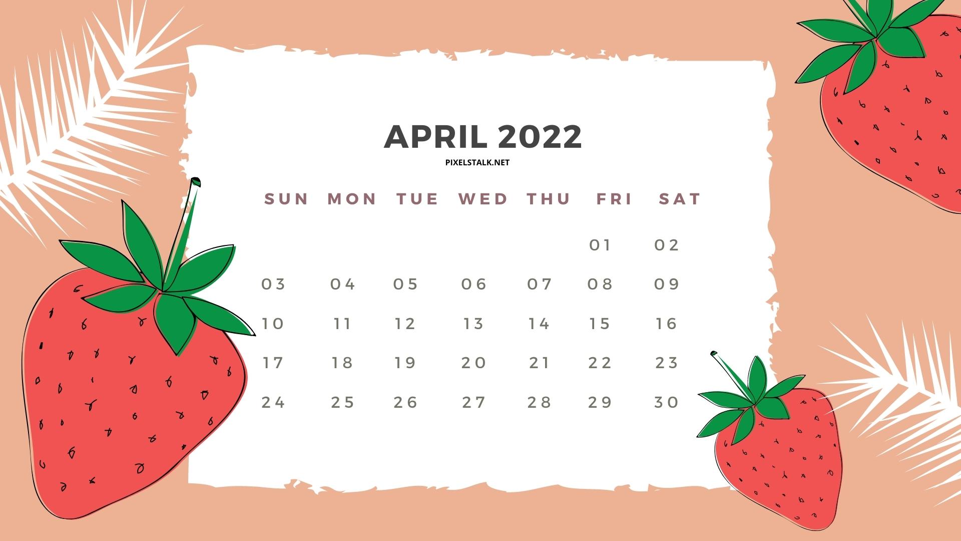 April 2022 Calendar Wallpapers  Wallpaper Cave