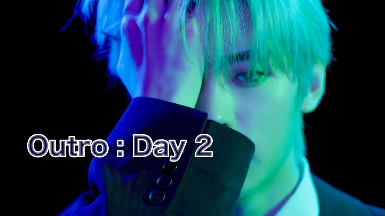 Outro, Day 2 / ENHYPEN 】カナルビ・歌詞