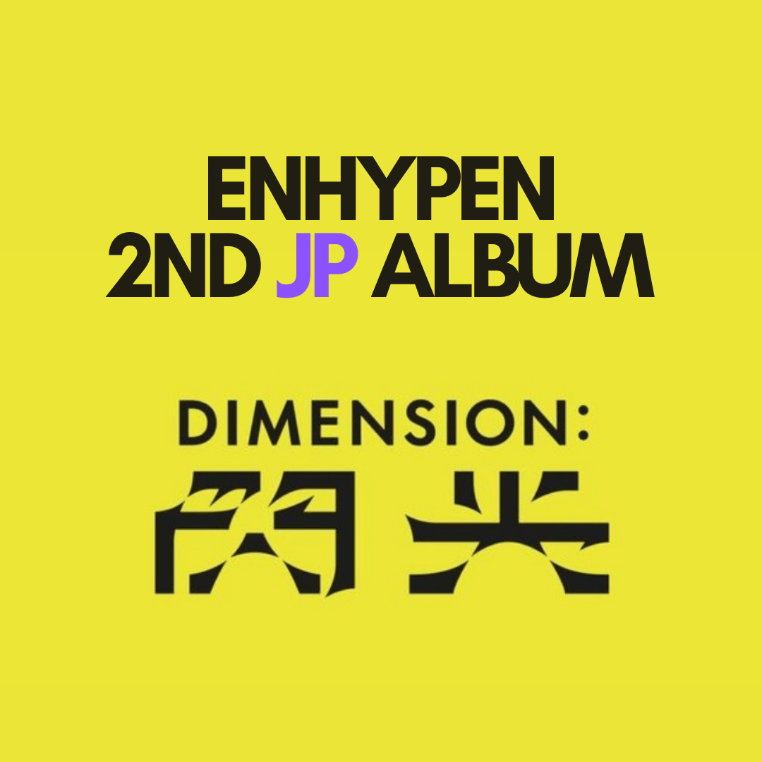 ENHYPEN JAPAN SINGLE ALBUM DIMENSION SENKOU