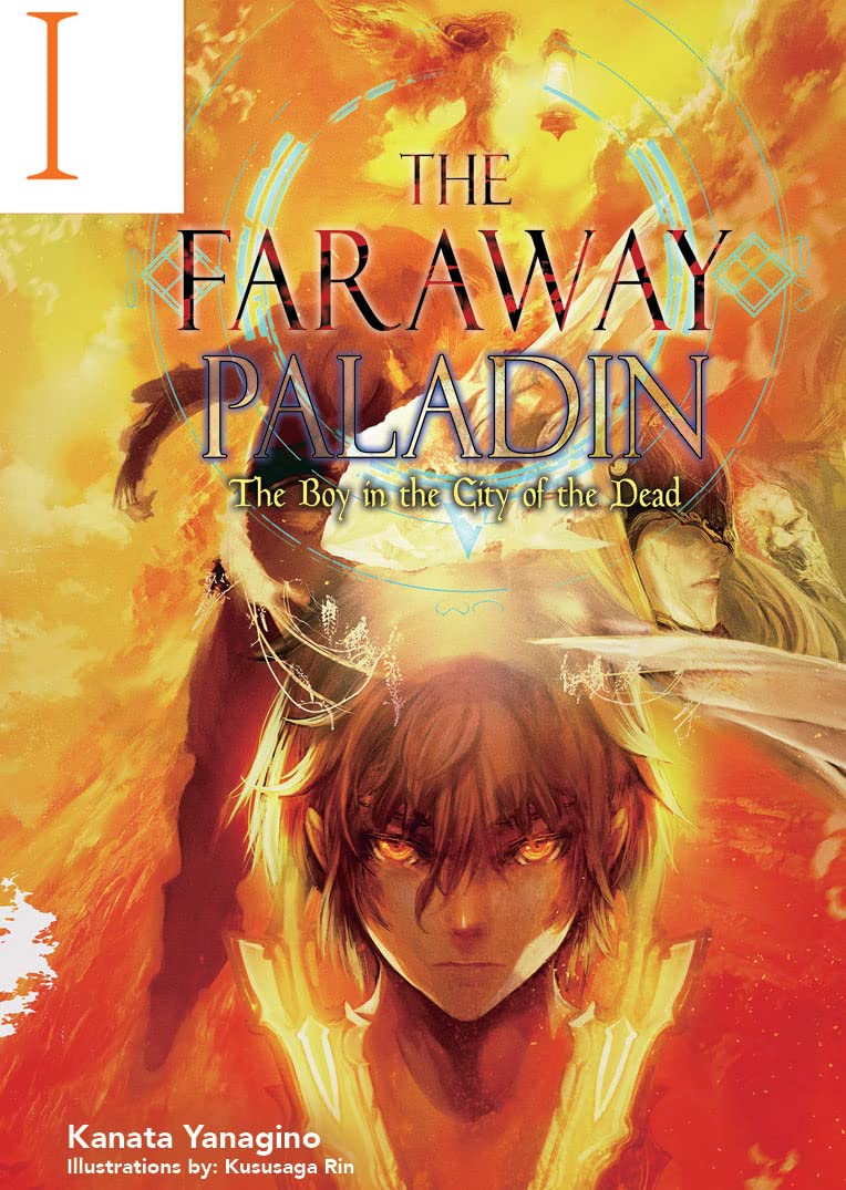 The Faraway Paladin: The Boy in the City of the Dead (The Faraway Paladin (Light Novel), 1): Yanagino, Kanata, Rin, Kususaga, Rushton, James: 9781718323902: Books