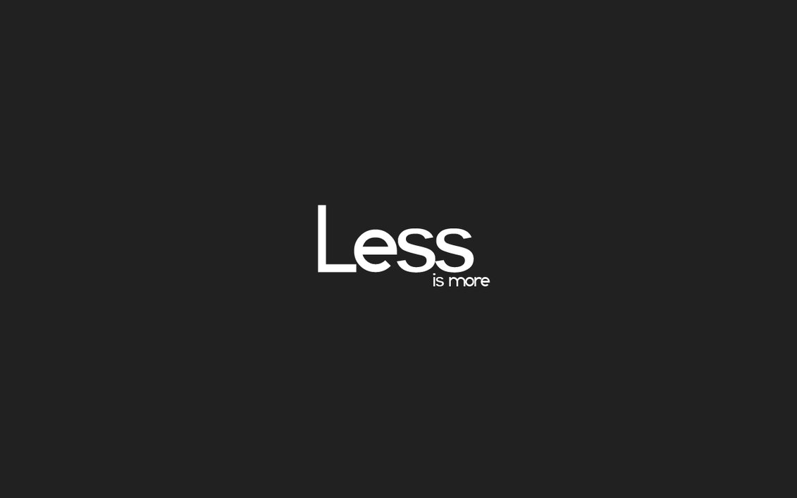 Free download When less is more The Other I [1131x707] for your Desktop, Mobile & Tablet. Explore Wallpaper and more. Wallpaper Stores Near Me, Wallpaper Clearance Five Dollars or