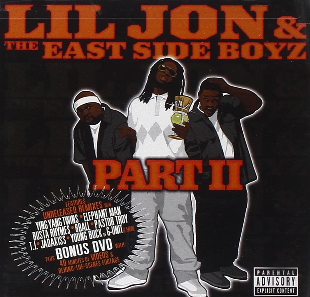 Lil Jon & The East Side Boyz II [CD & DVD Video].com Music