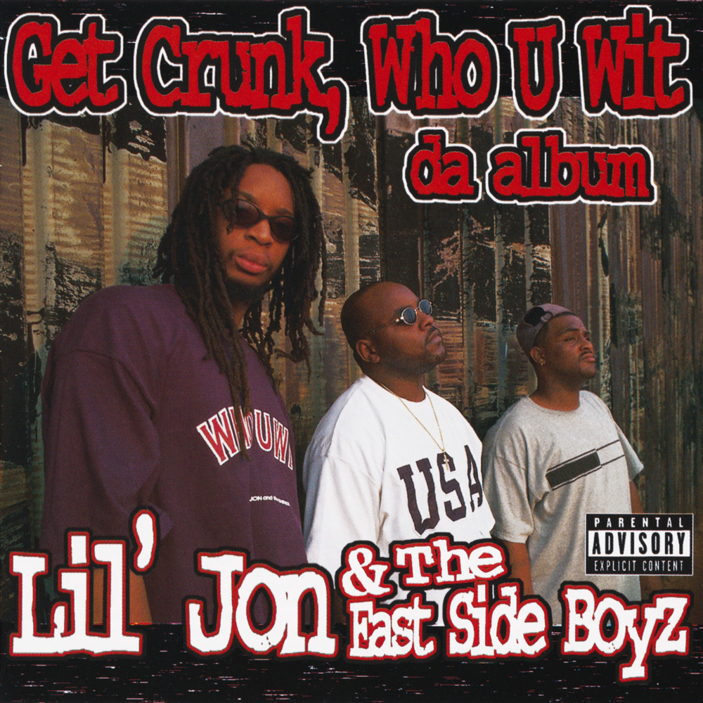 Lil Jon & The East Side Boyz