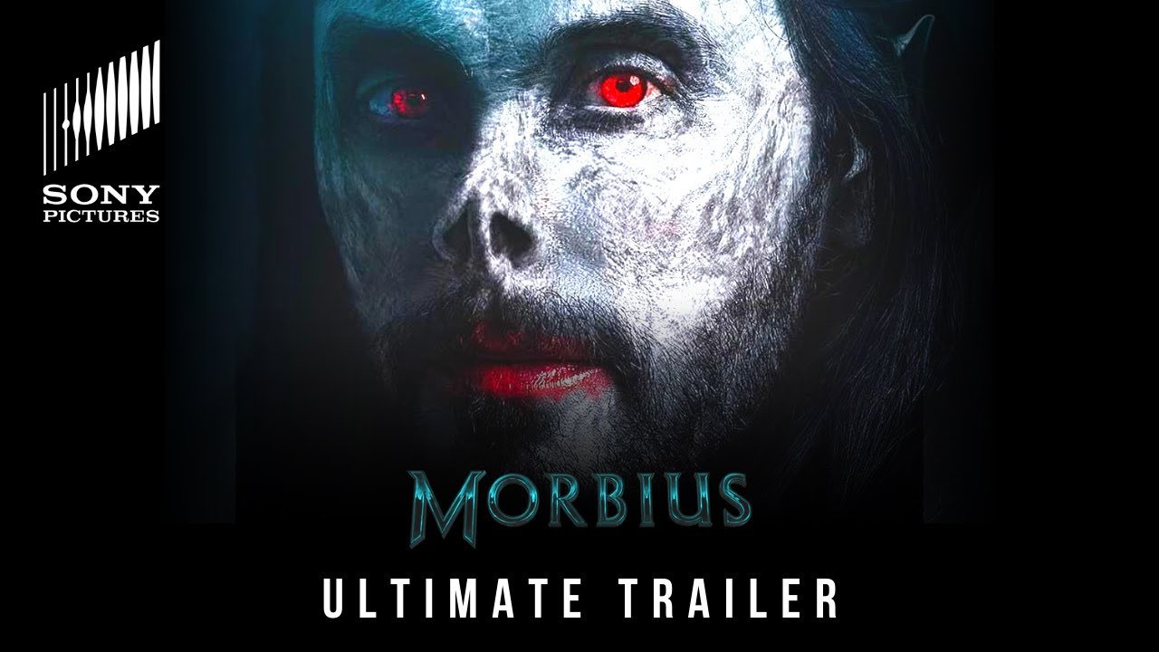 MORBIUS (2022) ULTIMATE TRAILER. Sony Picture Entertainment