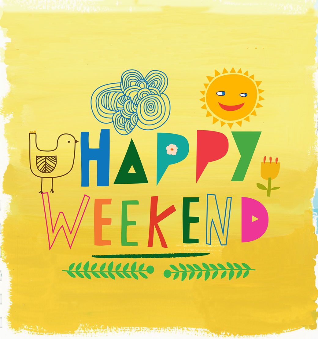 Wishing you a most enjoyable weekend!. Happy weekend quotes, Happy weekend image, Weekend quotes