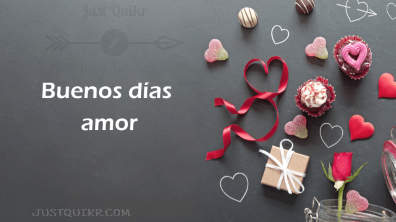 Good Morning in Spanish Pics Image. Just Quikr presents birthday wishes, festival