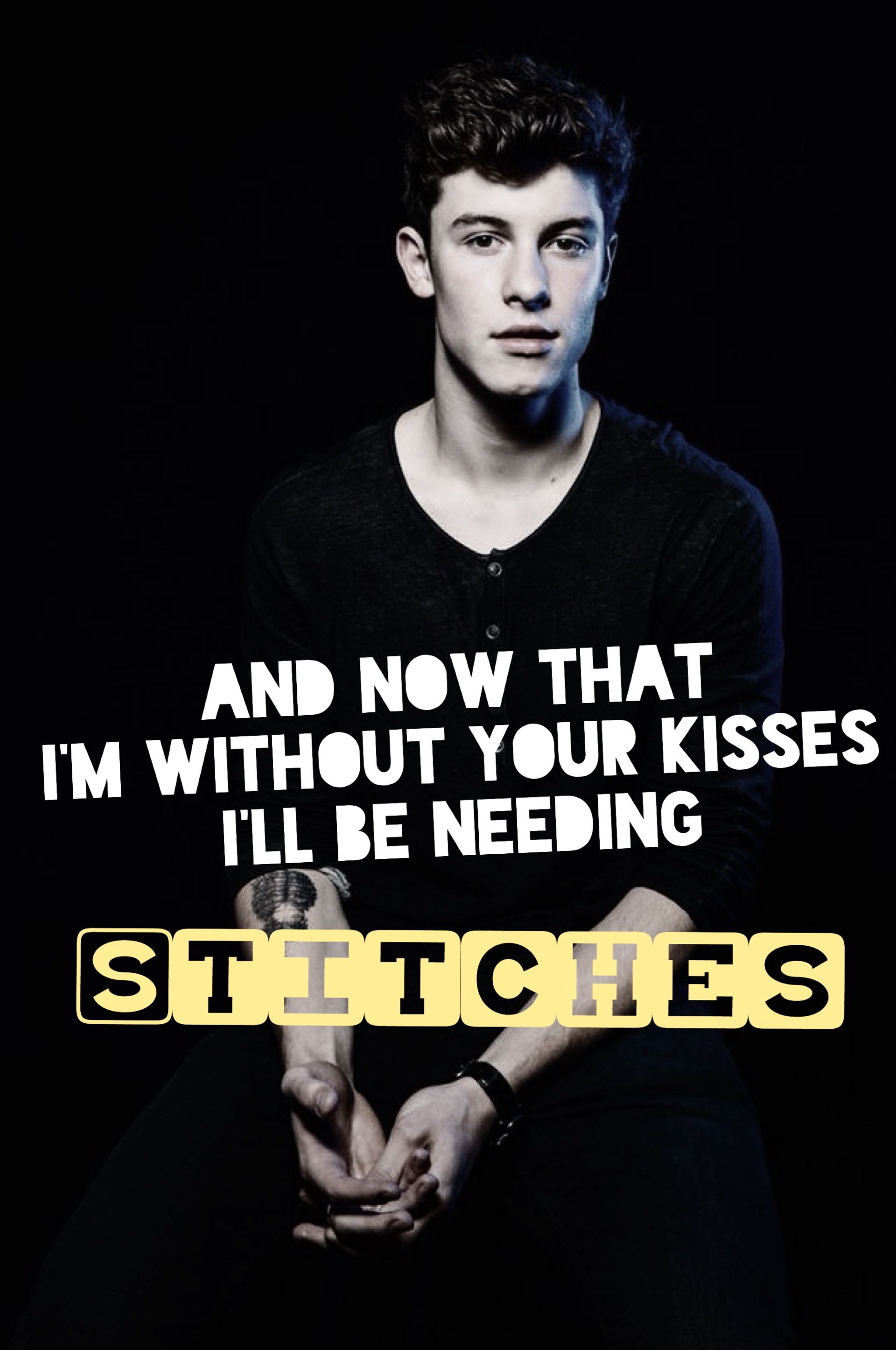 Shawn Mendes Lyrics/ Stitches. Shawn mendes lyrics stitches, Shawn mendes lyrics, Shawn mendes cute