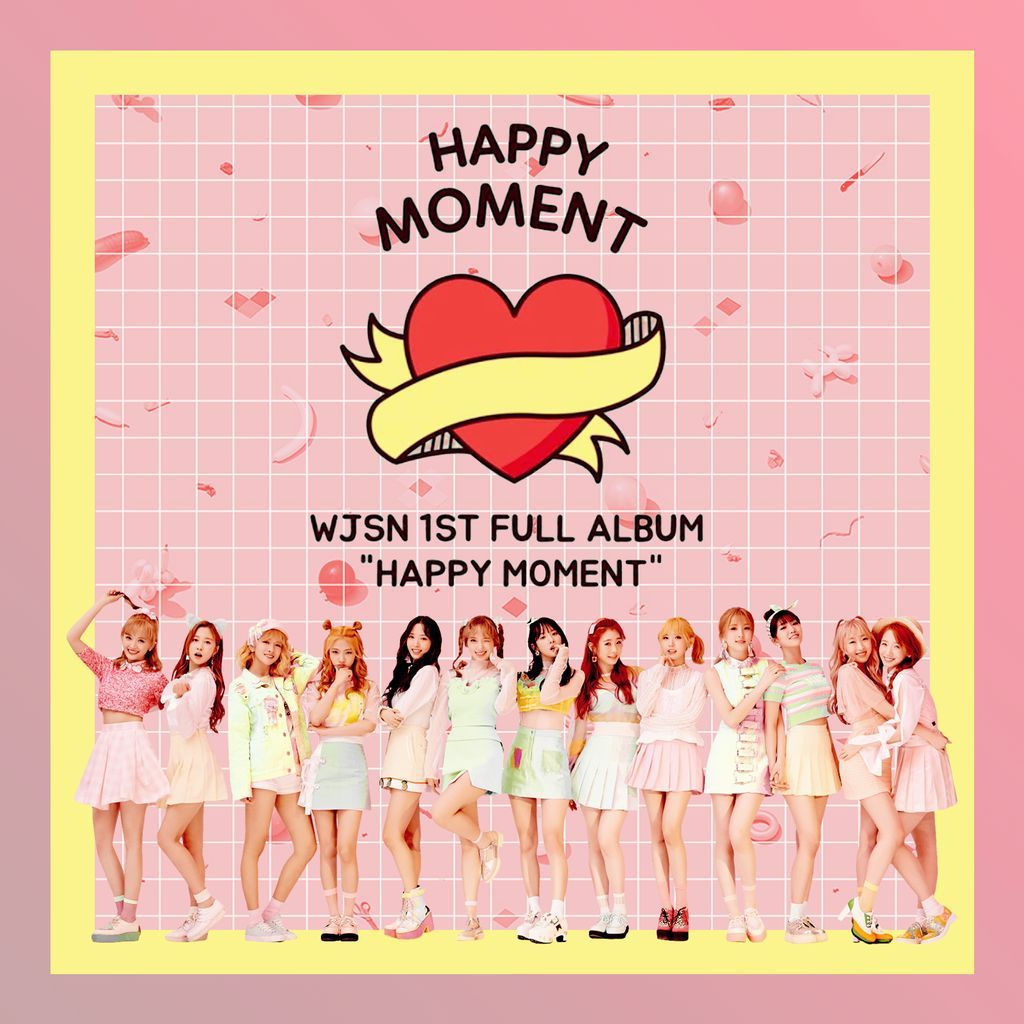 Happy Moment (Cosmic Girls). Happy moments, Cosmic girls, In this moment