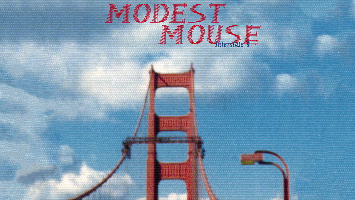 Modest Mouse Interstate 8