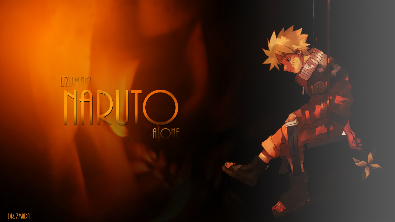 Uzumaki Naruto Alone Wallpaer By Dr 7maDa