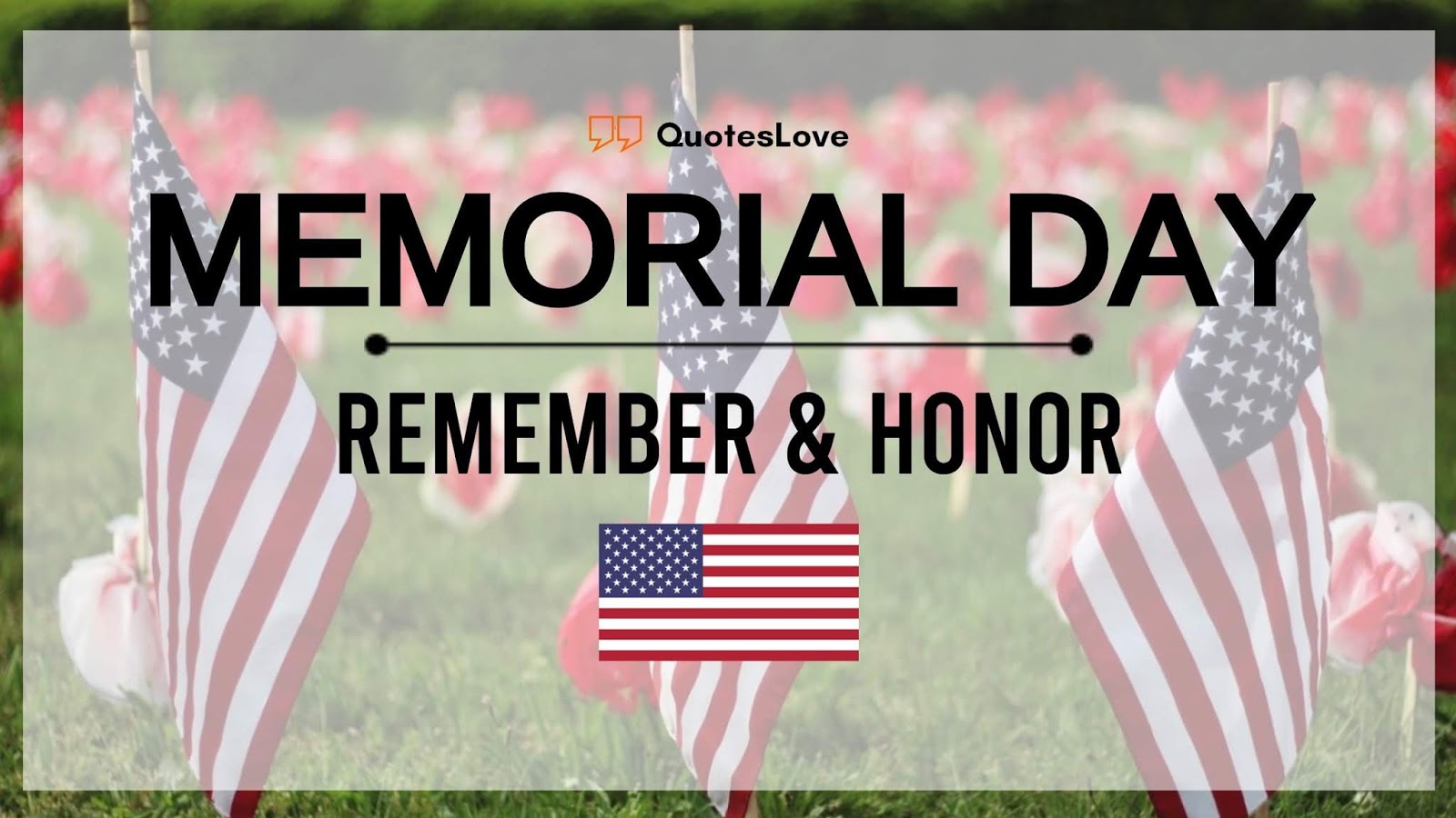 25+ [Best] Memorial Day 2022: Wishes, Greetings, Messages, Image, Pictures, Photos, Wallpapers