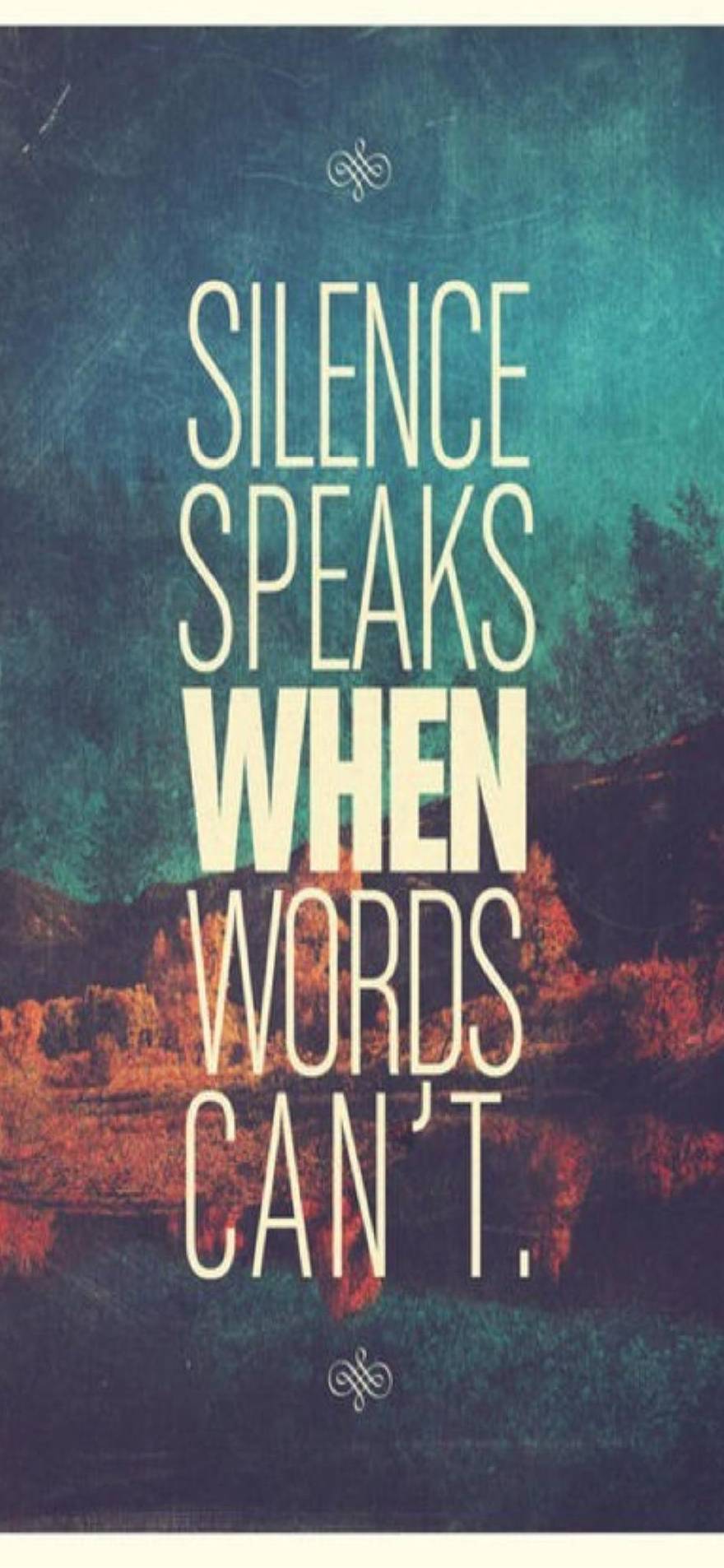 Silence Speaks Quote Wallpaper