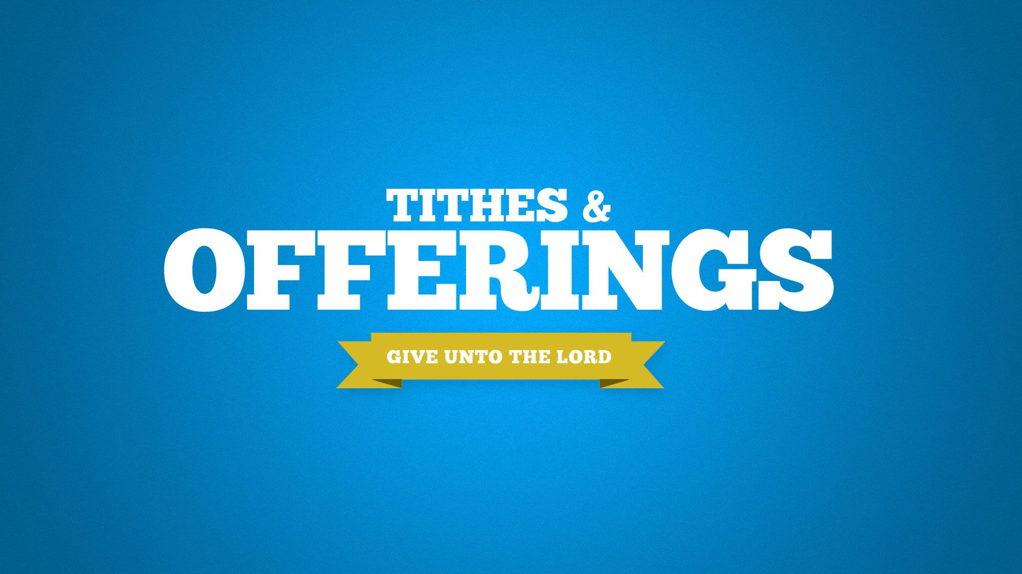 Tithes and Offerings. Tithing, Bible, Our father in heaven