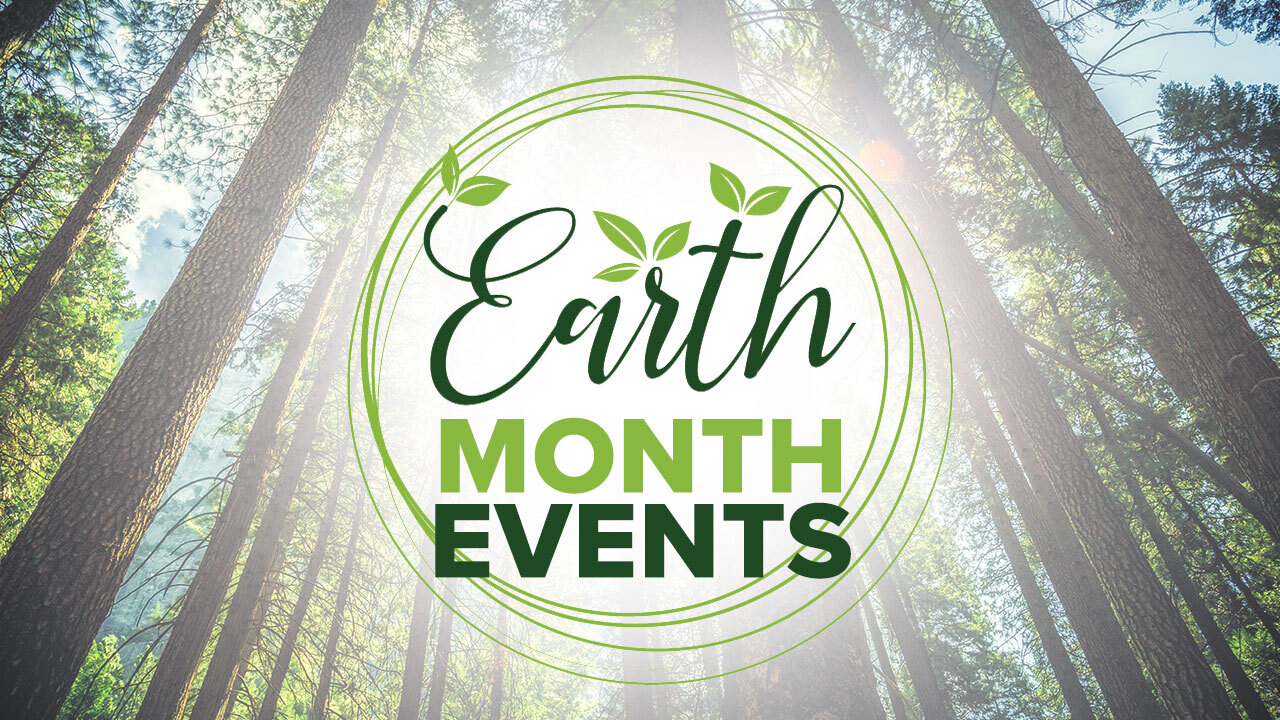 Southern California Earth Month events celebrating Earth Day 2022 Los Angeles