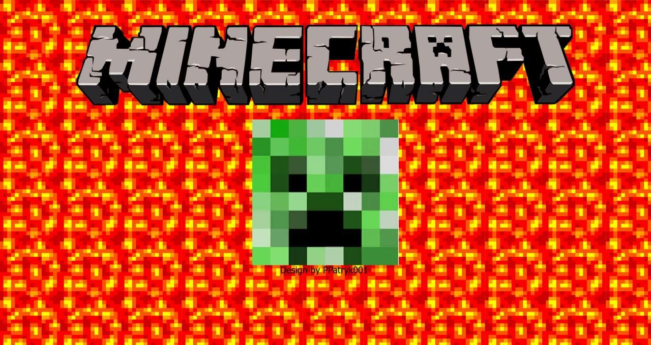 Minecraft Lava Creeper Wallpaper