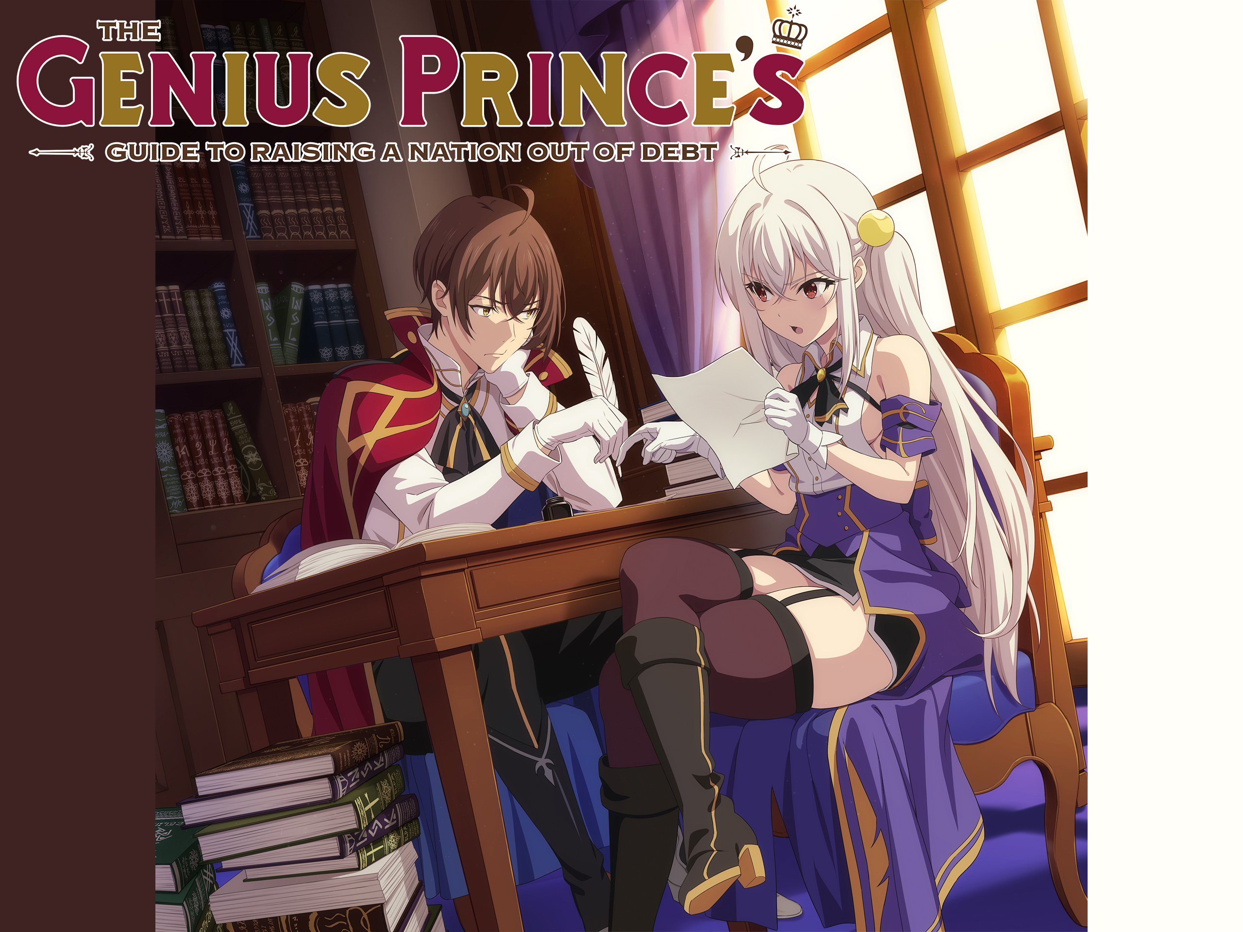 The Genius Prince's Guide to Raising a Nation Out of Debt (Original Japanese Version)