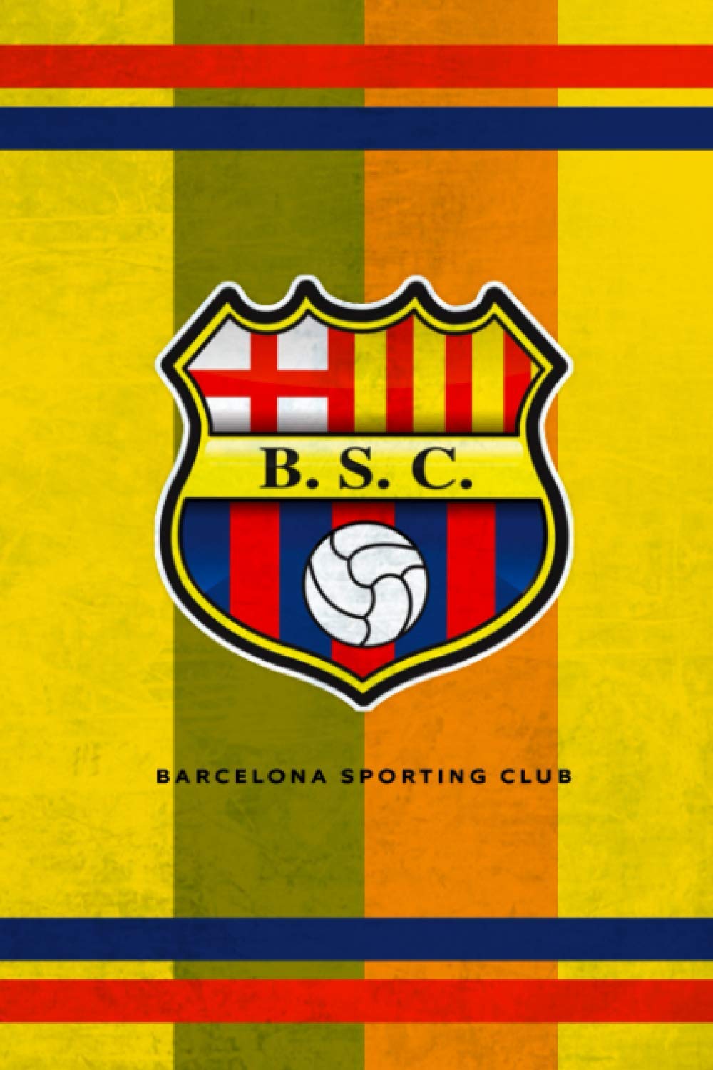 Barcelona Sporting Club: Barcelona S.C. Notebook / Football Club / Journal / Diary Gift, 110 Blank Pages, 6x9 inches, Matte Finish Cover: Publishing, Ynes Gifts: 9798559793795: Books