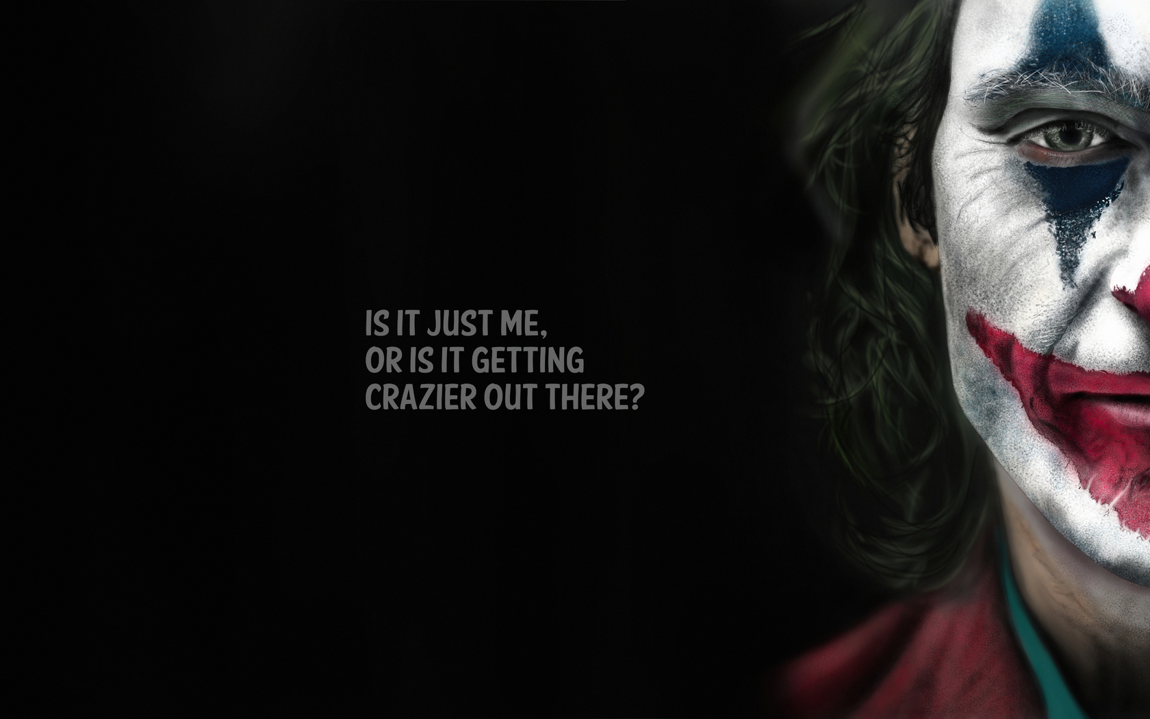 Joker Crazy Out There Typography 8k 1680x1050 Resolution HD 4k Wallpaper, Image, Background, Photo and Picture