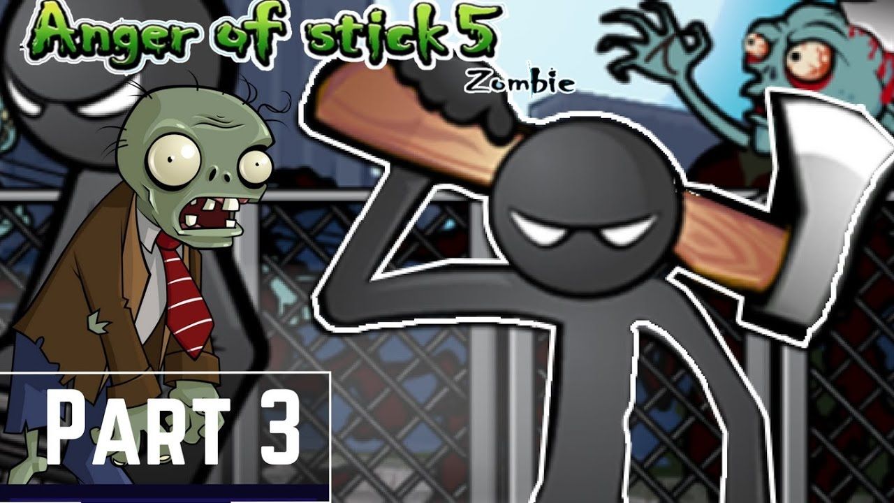 Anger of Stick 5 ( Part 3 ) / Gameplay Stickman vs Zombies. Tool hacks, Anger, Zombie