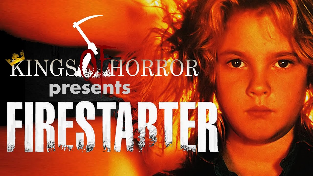 Kings of Horror Episode 8: Firestarter