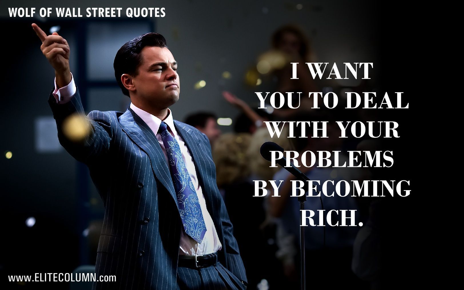 Wolf of Wall Street Quotes Wallpaper Free Wolf of Wall Street Quotes Background