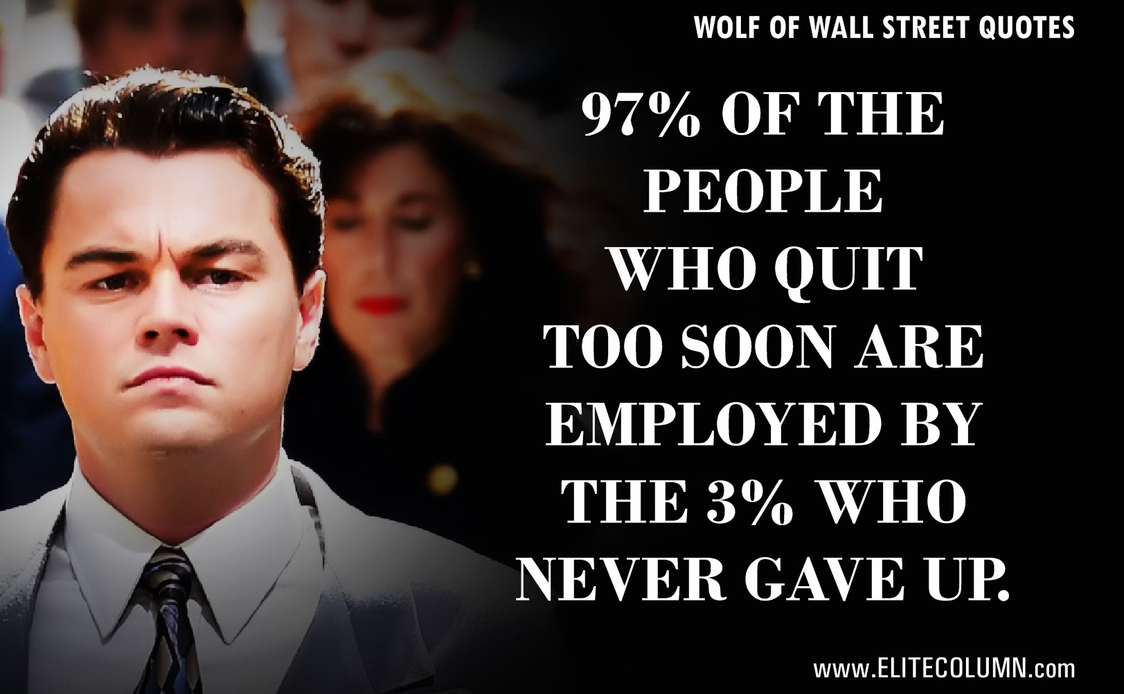 The Wolf of Wall Street Quotes That Will Make You Rich