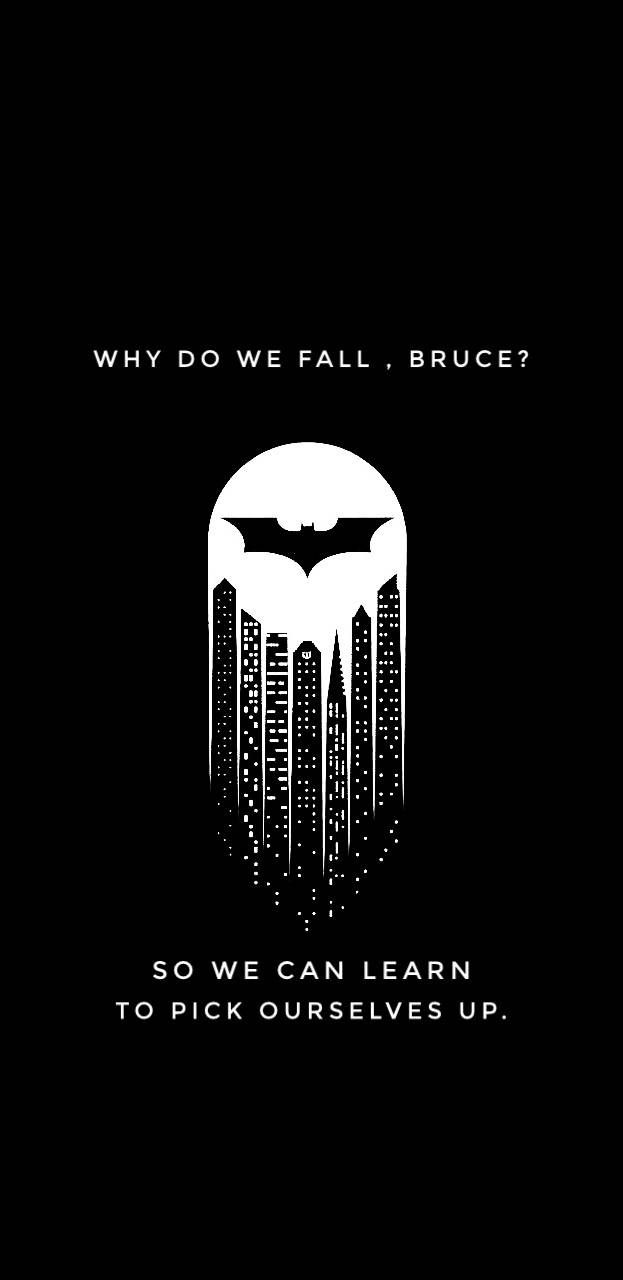 Batman Wallpaper Why Do We Fall
