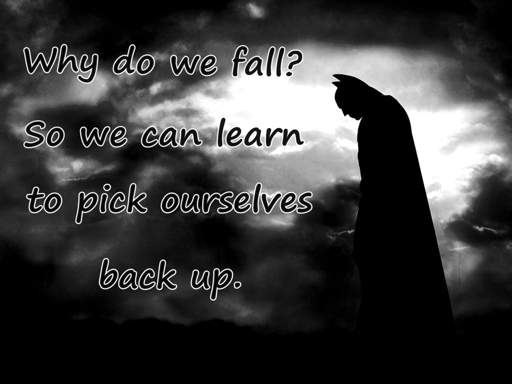 Batman Quotes Why Do We Fall Wallpaper