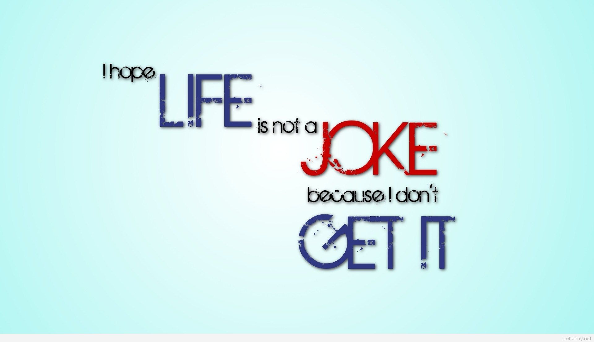 HD Funny Sayings Background
