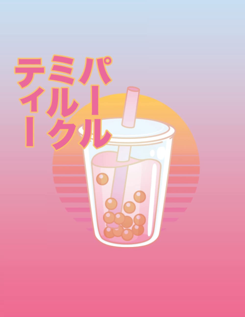 Notebook: Japanese Bubble Tea Boba: Squidmore & Company Stationery: 9798779703130: Books