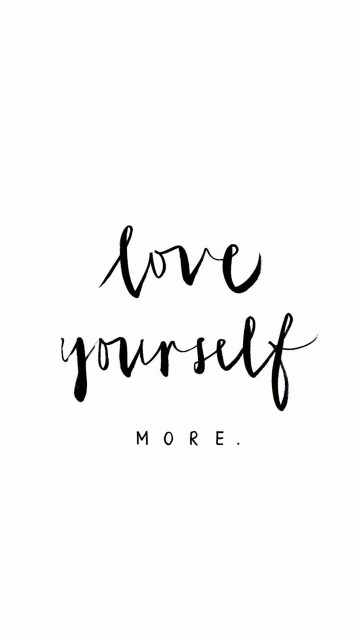 Self Love Inspiration! Clean Look For An Iphone Background #love Yourself Background Love Yourself On We. Quotes White, Wallpaper Iphone Quotes, Wallpaper Quotes
