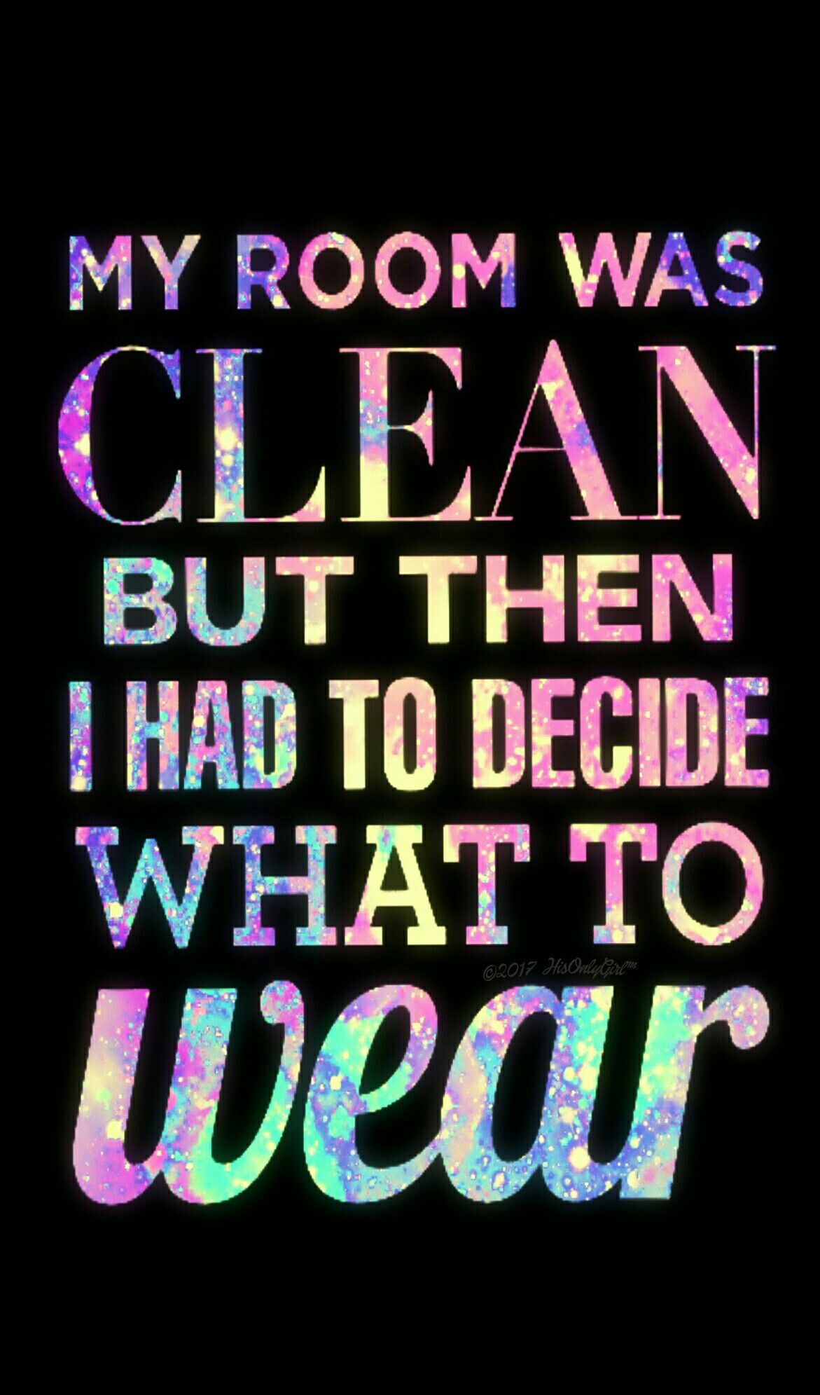 Clean room galaxy wallpaper I created for the app CocoPPa!. Adulting quotes, Sarcastic quotes, Galaxy wallpaper