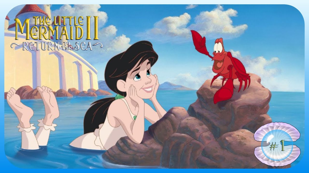 Disney's The Little Mermaid II: Return To The Sea Walkthrough (PC) (No Commentary) Part 1