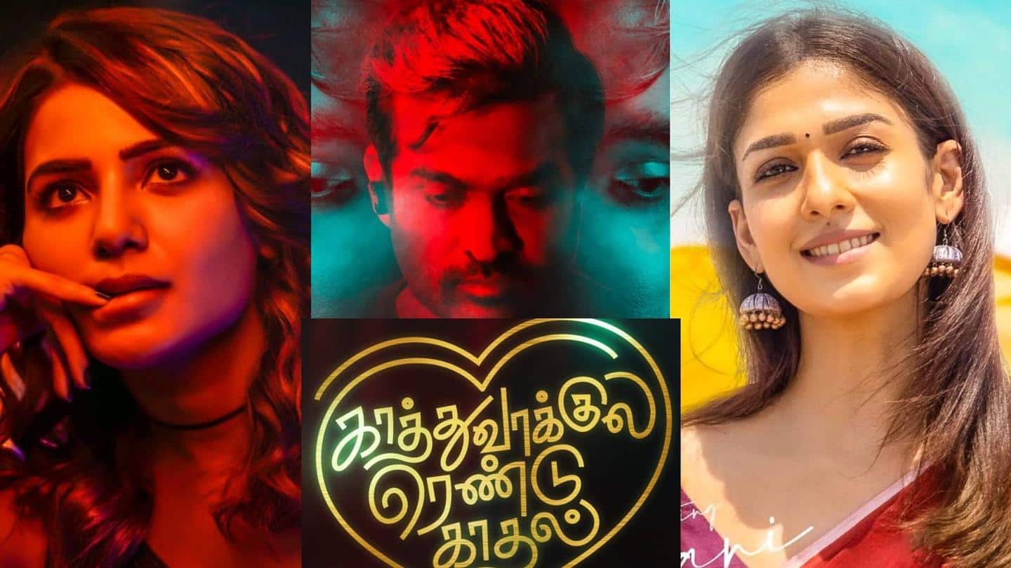 Kaathuvaakula Rendu Kaadhal': Plot, release date, cast and much more