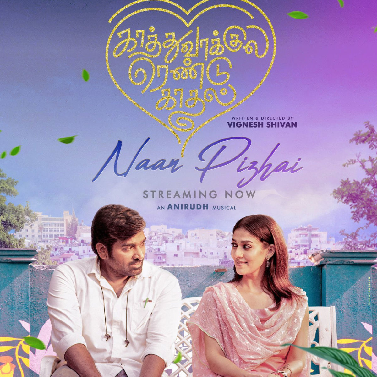 Kaathuvaakula Rendu Kaadhal Song Naan Pizhai: Vijay Sethupathi & Nayanthara showcase a beautiful love story