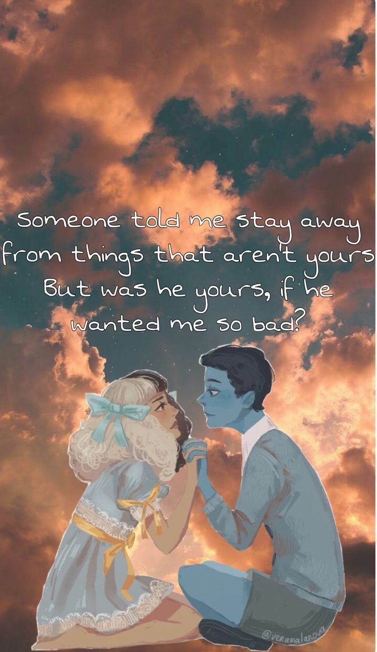 Melanie Martinez Lyrics Wallaper. Melanie Martinez Songs, Melanie Martinez Lyrics, Melanie