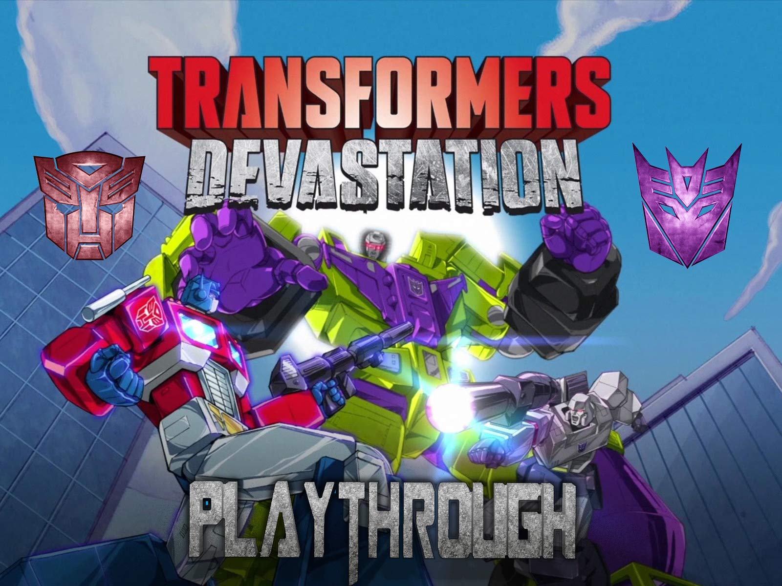 Watch Clip: Transformers Devastation Playthrough