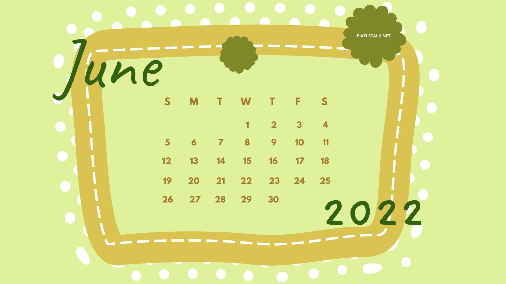 June 2022 Calendar Backgrounds HD Free download