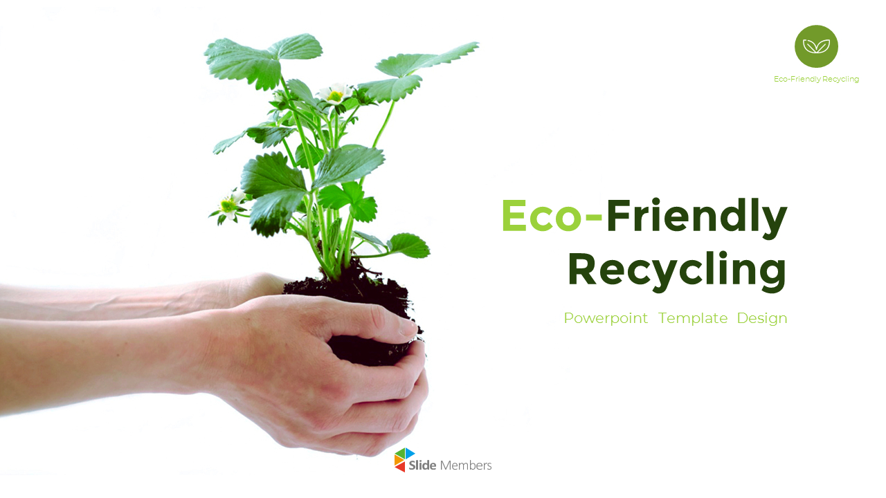 Eco Friendly Recycling Theme PPT