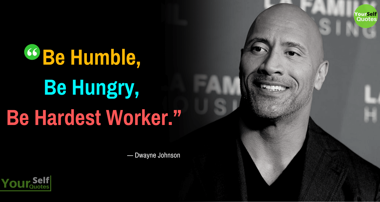 Dwayne Johnson Quotes To Find Your Inner Strength