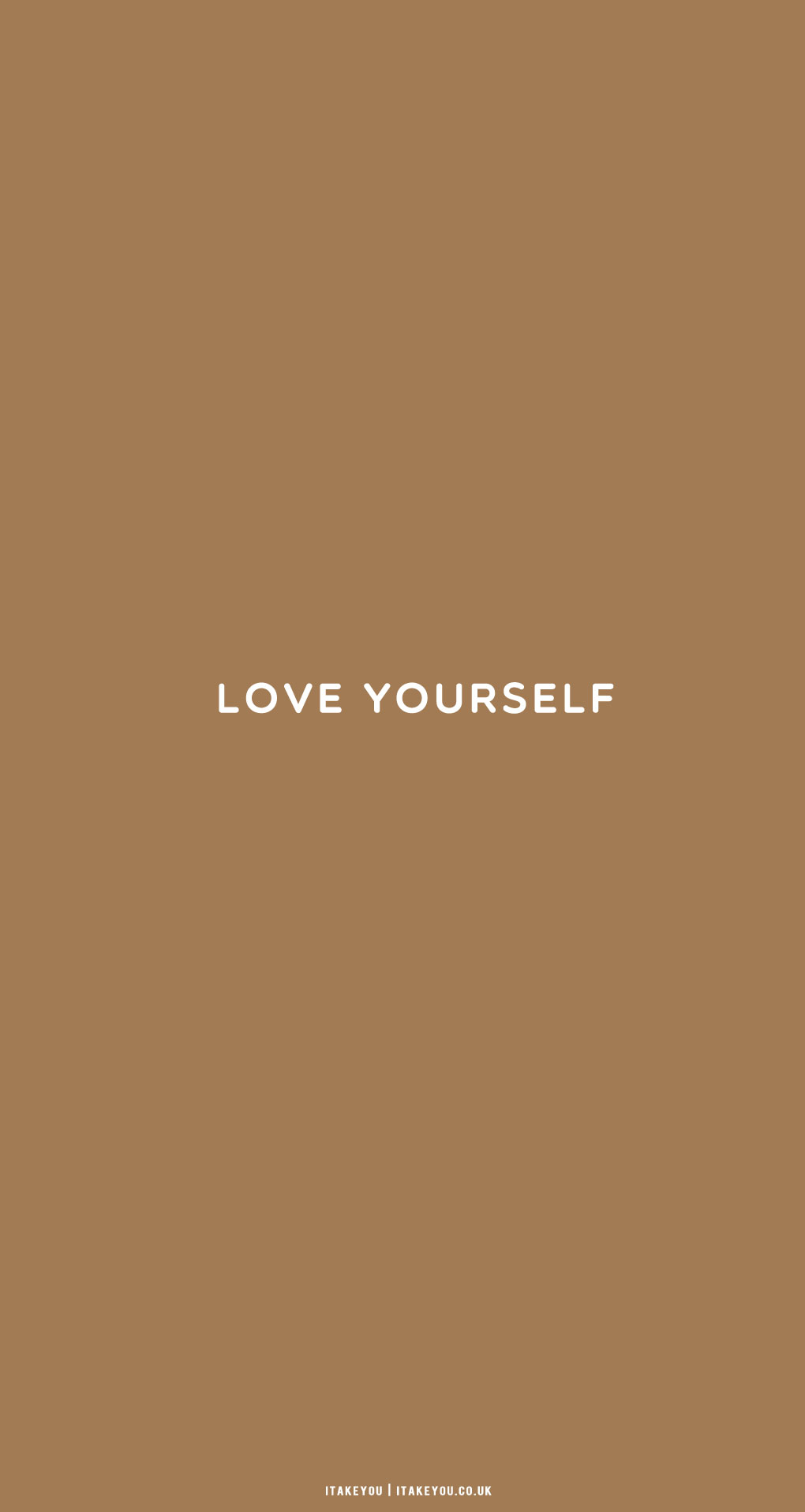 Cute Brown Aesthetic Wallpaper for Phone, Love Yourself I Take You. Wedding Readings. Wedding Ideas